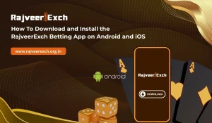 How To Download and Install the RajveerExch Betting App on Android and iOS