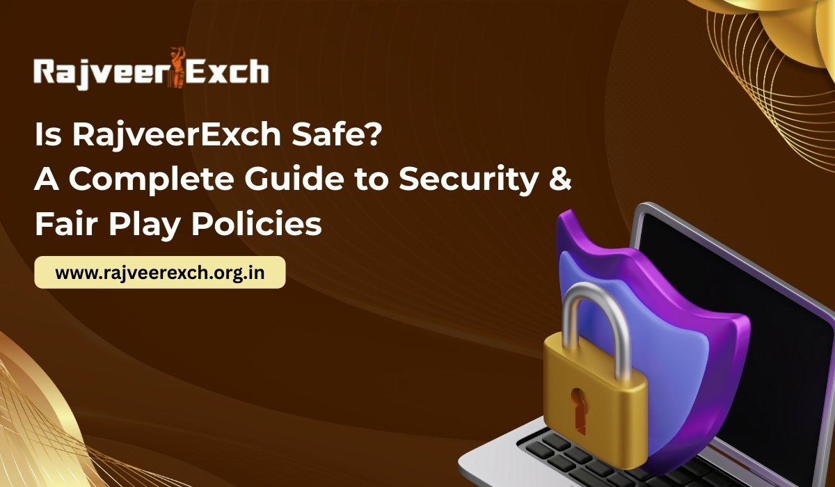Read more about the article Is RajveerExch Safe? A Complete Guide to Security & Fair Play Policies