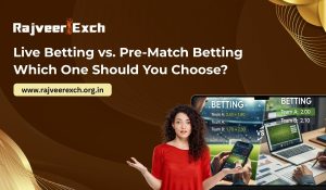 live-betting-vs-pre-match-betting-which-one-should-you-choose.