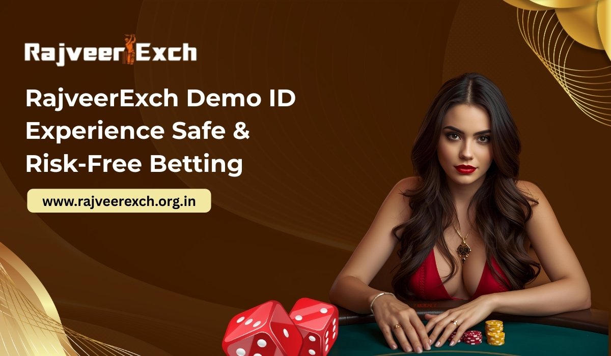 You are currently viewing RajveerExch Demo ID: Experience Safe & Risk-Free Betting